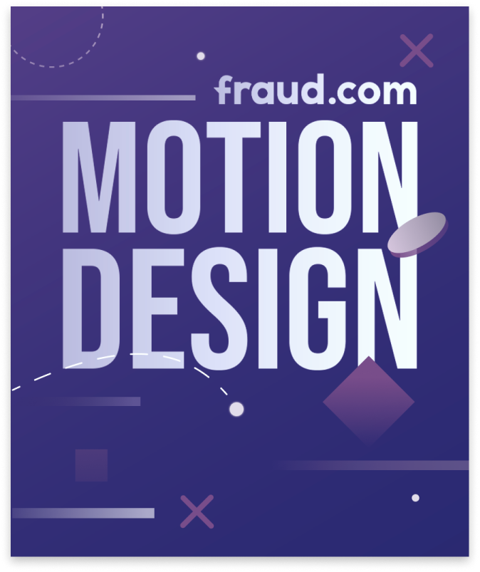A purple rectangular poster with the words "fraud.com" at the top and "MOTION DESIGN" in large white letters below. The background includes abstract shapes such as circles, lines, and rectangles in various shades of purple and white, showcasing examples from video campaigns by Dragonfly.