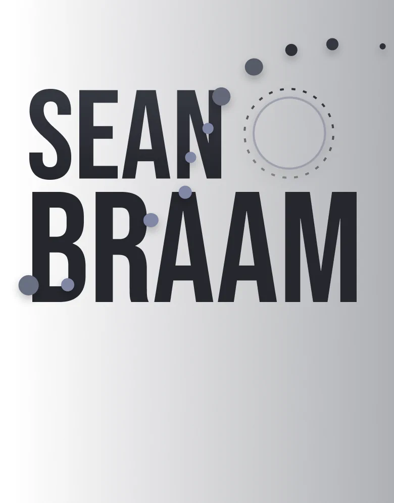Bold black text reading "SEAN BRAAM" is centered on a light gray background. Abstract circular elements in varying sizes are scattered around the top right, mostly gray with some blue accents, adding a dynamic design touch to the image—meet the team that gives it life, like Dragonfly Team.